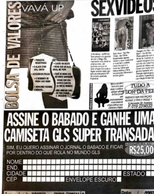 Na décima quinta página da 11ª edição do Babado, publicada em 1997, encontra-se a coluna Bolsa de Valores da personagem Vavá, que mostra coisas em alta e em decadência na comunidade gay, juntamente a propagandas de locadoras de filmes adultos e de um sexshop. Logo abaixo, há um box com espaço para que o leitor preencha suas informações pessoais e realize a assinatura anual do jornal por R$ 25.