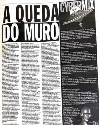 Na décima oitava página da 11ª edição do Babado, publicada em 1997, os leitores encontram o texto A Queda do Muro e a coluna CyberMix.