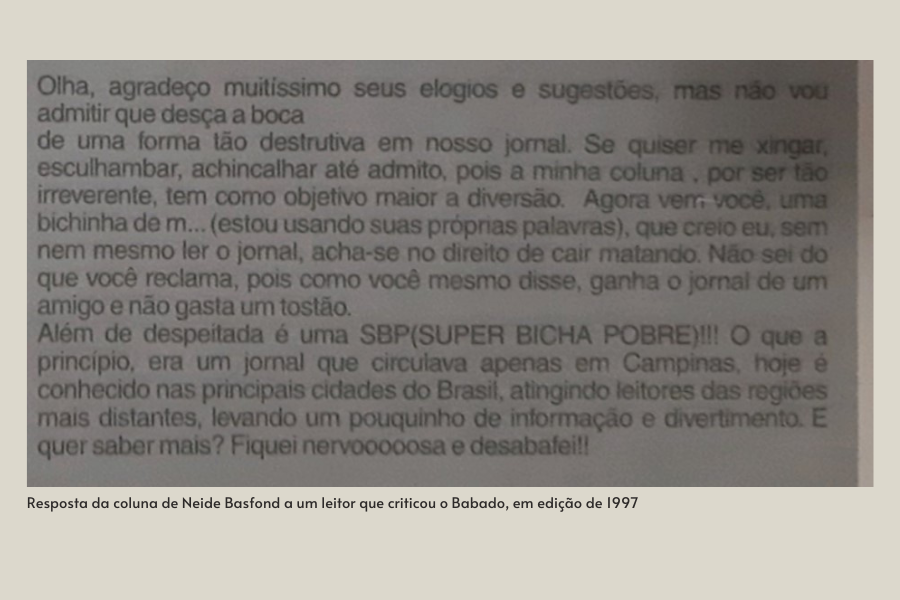 Neste outro print da coluna Neide Basfond, Jairo Silva, responsável pela persona, defende a honra do jornal que foi criticado por um leitor.