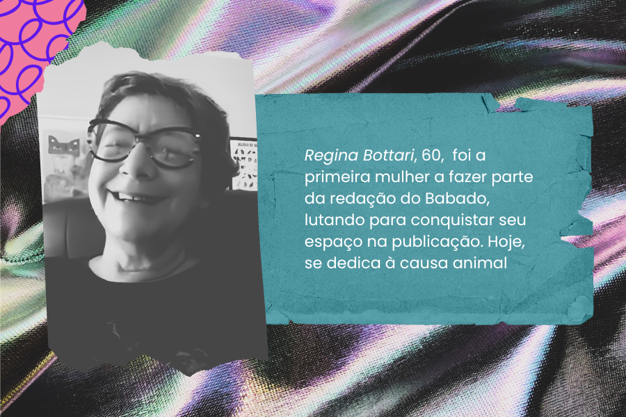 Na imagem vê-se Regina Bottari, a primeira mulher a fazer parte do Babado, sorrindo. É uma mulher branca que usa óculos grandes e tem cabelos grisalhos curtos.